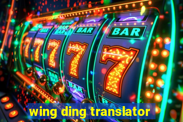 wing ding translator